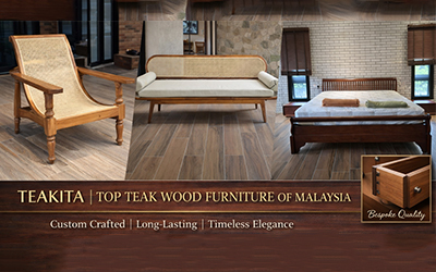 Top Teak Wood Furniture Designs in Malaysia: Custom, Long-Lasting & Elegant Choices